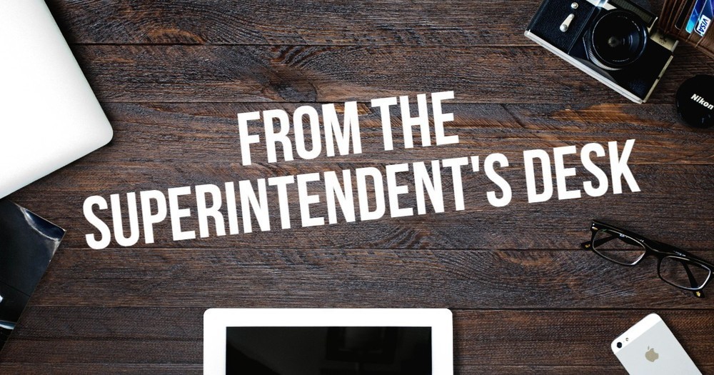 Superintendent Updates